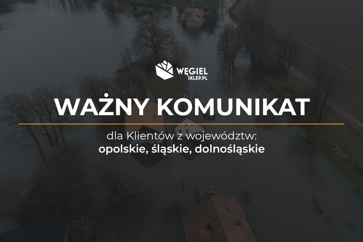 Komunikat dla Klientów z województw opolskie, śląskie i dolnośląskie